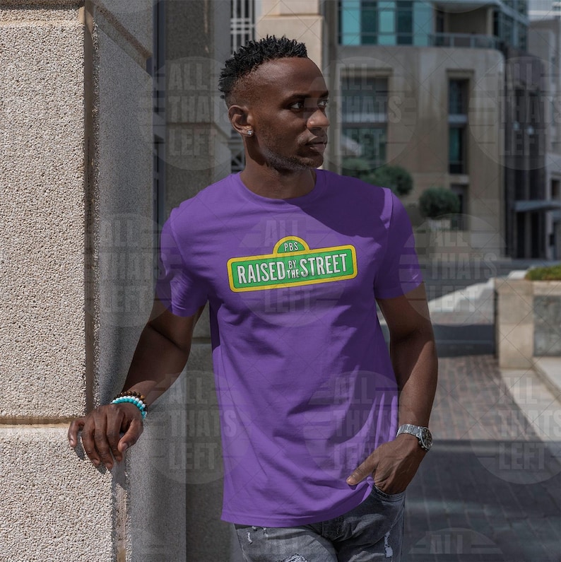 Raised by the Street Public Broadcasting T-Shirt — Support Sesame Street 90s Kids Tee image 5