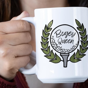 Bogey Queen Golf Mug | Funny Golf Mug Gift | Women Golf Gift | Women Golfer Mug | Fun Golf Mug | Lady Golfer Gift | Gift for Her Golfer