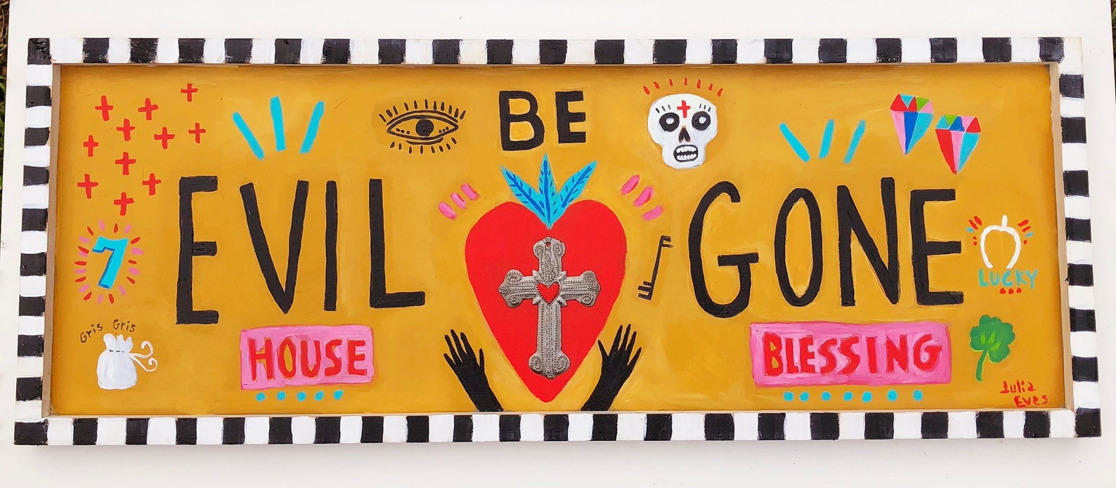 Evil Be Gone Hand Painted Sign Etsy