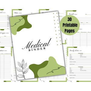 May include: A white medical binder with a green abstract design and the words "Medical Binder" in black script. The binder includes 30 printable pages for tracking health information. Additional pages are visible with various medical trackers.