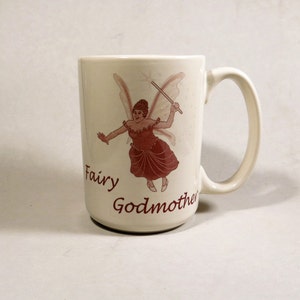 UPCYCLED Fairy Godmother Coffee Mug Large 13 Oz White Tea Coffee or Beverage Cup image 1