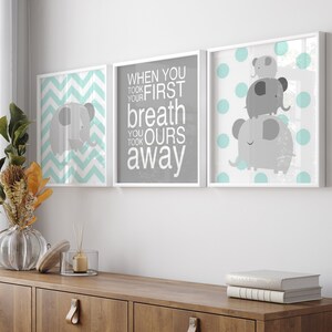 Mint Elephant Nursery Art Mint Elephant Nursery Decor When You Took Your First Breath Quote Set of 3 Elephant Prints or Elephant Canvas Art
