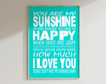 You Are My Sunshine, My Only Sunshine - 11x17 Nursery Print - Kids Wall Art Modern Sunshine Nursery Art - Playroom Decor CHOOSE YOUR COLORS