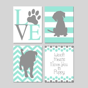 Mint Puppy Nursery Art Mint Puppy Nursery Decor Dog Theme - Woof Means I Love You In Puppy Quote - Set of 4 Puppy Prints or Puppy Canvas Art