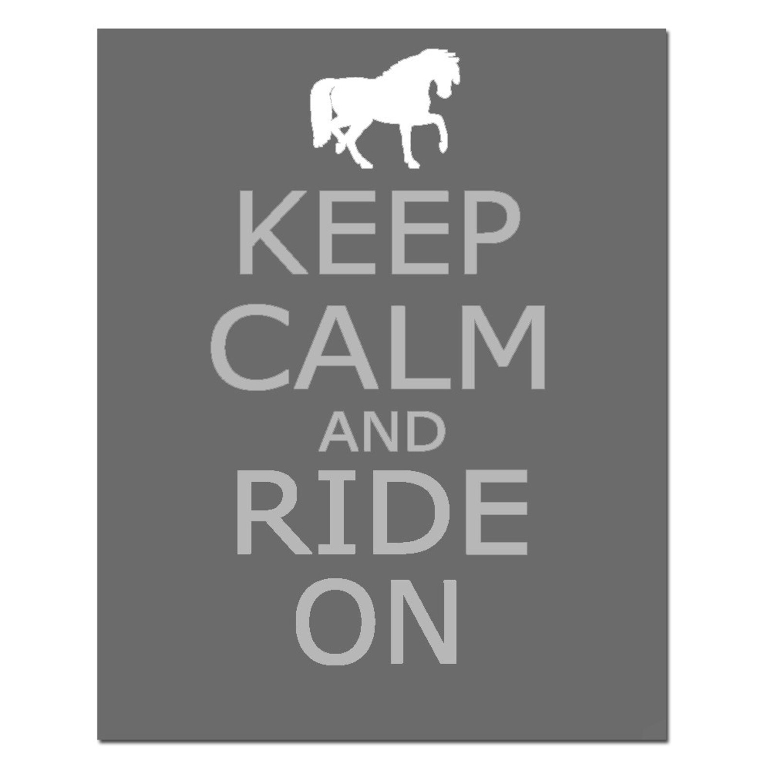 Keep Calm and Ride On 11x14 Quote Print With Horse Etsy