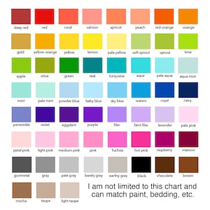 May include: A color chart with 64 different color swatches, each labeled with a name. The colors range from deep red to light taupe. The chart is titled "I am not limited to this chart and can match paint, bedding, etc."