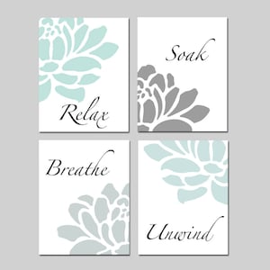 Relax Soak Unwind Bathroom Decor Bathroom Wall Art Aqua Bathroom Decor Floral Set of 4 Prints or Canvas Art - Aqua Grey Bathroom Art