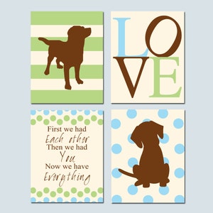 Puppy Dog Nursery Art Love - Set of Four Puppy Prints Nursery - First We Had Each Other - Puppy Dog Silhouette Art - CHOOSE YOUR COLORS