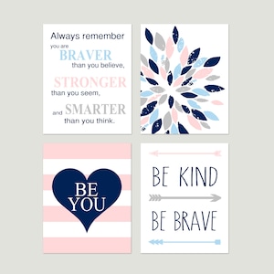 Young Girl Room Decor, Tween Girl Bedroom Decor, Inspiring Quotes for Girls Wall Decor, Be Kind Be Brave Be You, Set of 4 PRINTS OR CANVAS