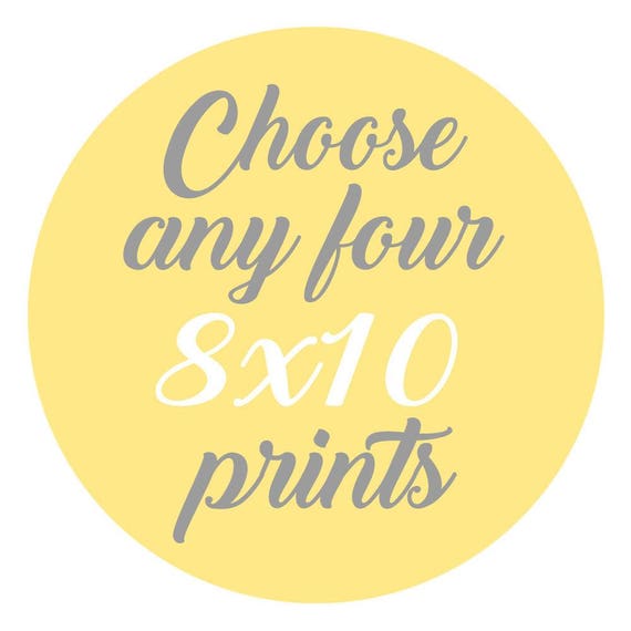 SALE - Mix and Match - Create Your Own Set - Choose Any Four 8x10 Inch Prints - You Choose The Prints and Colors