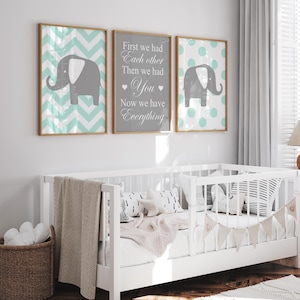 Chevron Elephant Nursery Decor Elephant Nursery Art Set of 3 Prints or Canvas First We Had Each Other Then We Had You Now We Have Everything
