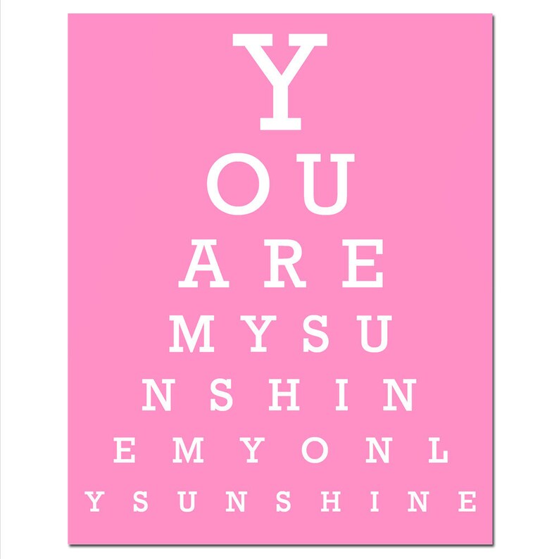 You Are My Sunshine My Only Sunshine Eye Chart 8x10 Print | Etsy