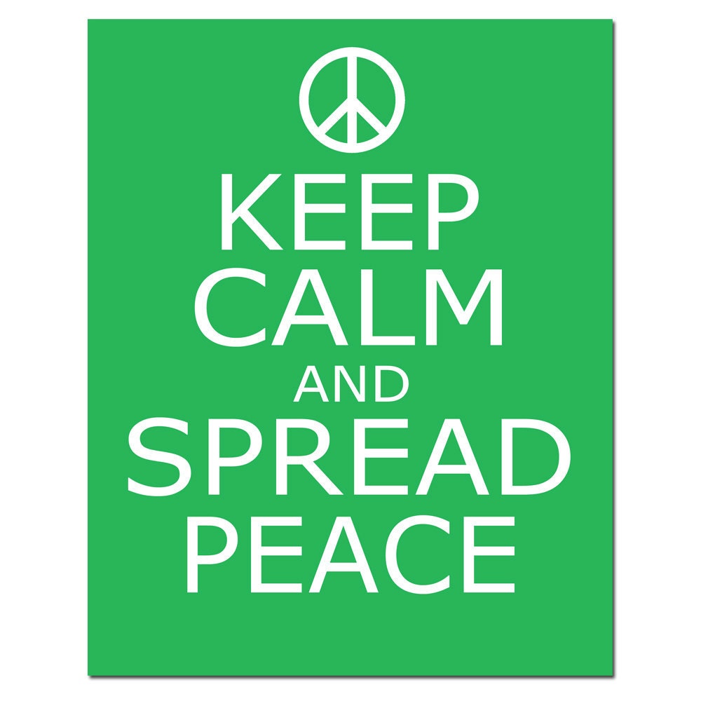 Keep Calm and Spread Peace 8x10 Inspirational Vintage Style Etsy