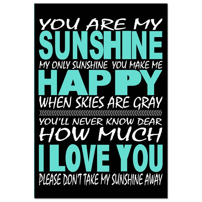 You Are My Sunshine My Only Sunshine 11x17 Nursery Print Etsy