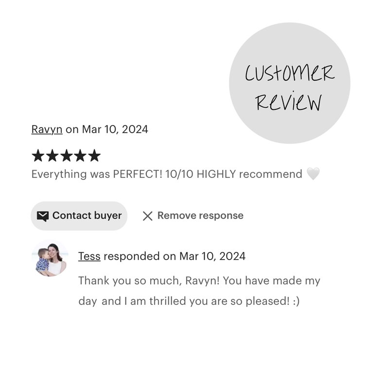 May include: A five-star customer review with the text "Everything was PERFECT! 10/10 HIGHLY recommend" and a heart emoji. The reviewer's name is Ravyn and the review was posted on March 10, 2024.