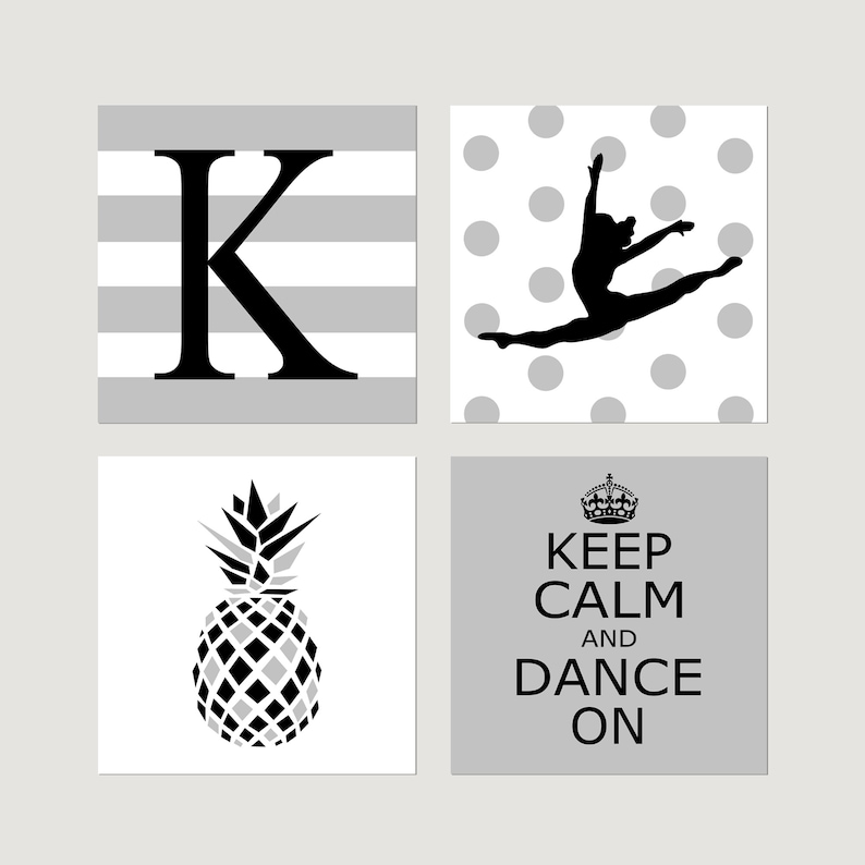 May include: Four black and white printable wall art prints. The first print has a black letter K on a gray and white striped background. The second print has a black silhouette of a gymnast on a white background with gray polka dots. The third print has a black and white pineapple on a white background. The fourth print has the text "Keep Calm and Dance On" in black on a gray background.