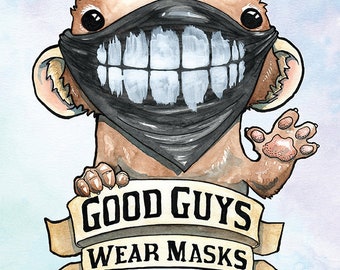 Face Mask Sign, Social Distancing Sign, Face Mask Art, Social Distancing Art, Mask Print  - Good Guys Wear Masks 8.5x11 Print