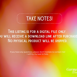 May include: A digital file listing with a colorful gradient background of red, orange, yellow, and green. The text "TAKE NOTES!" is in a white rounded rectangle. Additional text states this is a digital file, with no physical product shipped.