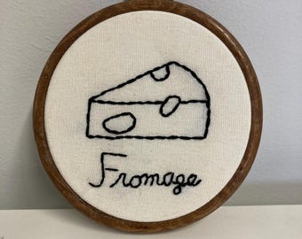 Cheese fromage hanging embroidery 4”