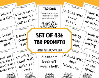 May include: A set of 436 printable To Be Read (TBR) prompts for book lovers. The cards feature black text on a white background with a floral design at the bottom of each card. The cards are designed to help you choose your next book to read.