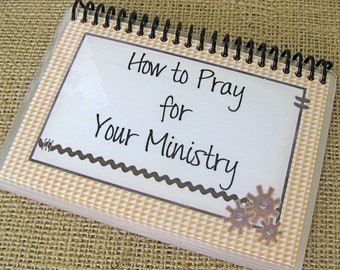 How to Pray for Your Ministry, Laminated Prayer Cards, Spiral-Bound