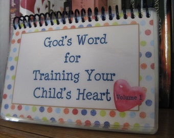 God's Word for Training Your Child's Heart - Volume 1, Spiral-Bound, Laminated Cards