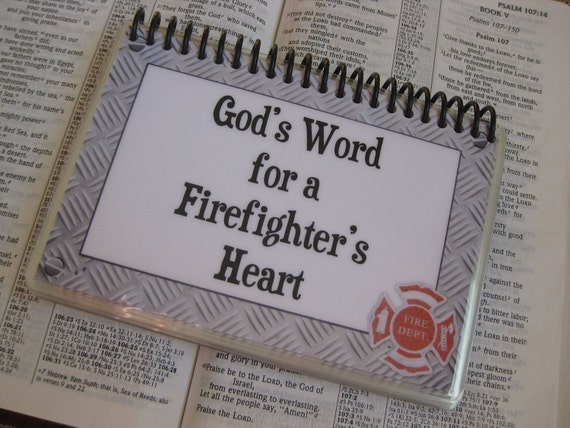 God S Word For A Fire Fighter S Heart Spiral Bound Etsy