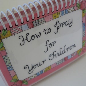 How to Pray for Your Children, Spiral-Bound, Laminated Prayer Cards
