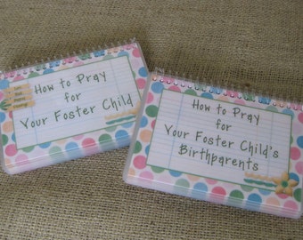 SALE - How to Pray for Your Foster Child/How to Pray for Your Foster Child's Birthparents Combo Set, Laminated Cards, Spiral-Bound