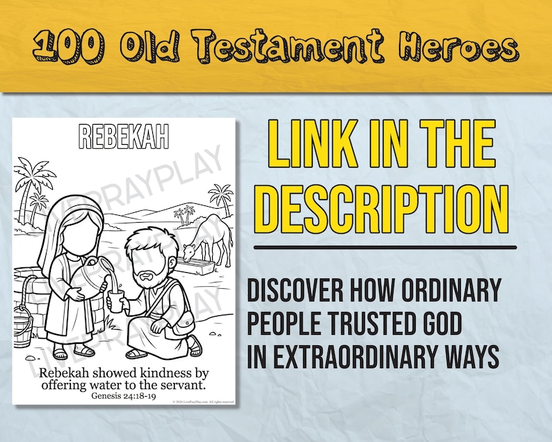 Puede incluir: P&aacute;gina para colorear en blanco y negro con Rebeca ofreciendo agua a un sirviente, con el texto "100 Old Testament Heroes". La imagen incluye el texto "LINK IN THE DESCRIPTION" y "DISCOVER HOW ORDINARY PEOPLE TRUSTED GOD IN EXTRAORDINARY WAYS."