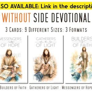 Może przedstawiać: Trzy karty z grafikami religijnymi przedstawiające postać w szatach. Tekst brzmi: ALSO AVAILABLE: Link in the description, WITHOUT SIDE DEVOTIONAL, 3 CARDS: 9 DIFFERENT SIZES: 3 FORMATS, MESSENGERS OF HOPE, GATHERERS OF LIGHT, BUILDERS OF FAITH.