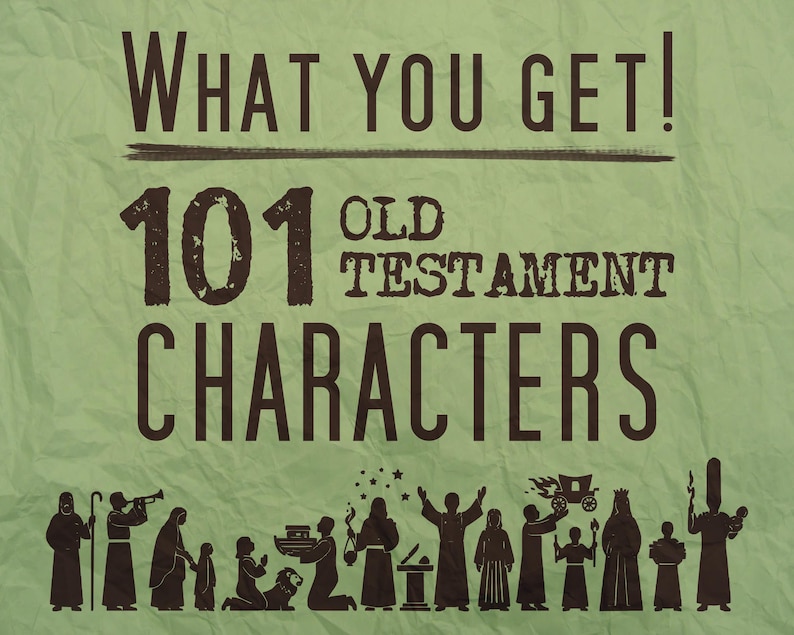 Puede incluir: Un fondo verde con el texto "WHAT YOU GET!" y "101 OLD TESTAMENT CHARACTERS" en marr&oacute;n oscuro. Siluetas de varias figuras en la parte inferior. El dise&ntilde;o tiene un aspecto vintage y texturizado.