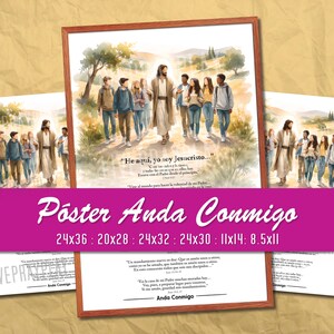 Könnte beinhalten: Aquarelldruck von Jesus, der mit einer Gruppe von Menschen geht, gerahmt in einem braunen Holzrahmen. Der Druck hat den Text "He aquí, yo soy Jesucristo..." und "Poster Anda Conmigo". Verfügbare Größen sind 24x36, 20x28, 24x32, 24x30, 11x14 und 8,5x11 Zoll.