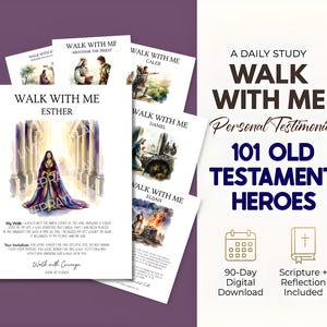 May include: A collection of study guides titled "Walk With Me" featuring illustrations and text. The guides cover various Old Testament figures, including Esther, Caleb, and Daniel. The design includes the text "101 Old Testament Heroes" and icons for a 90-day digital download and scripture reflection.