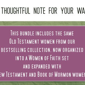 Może przedstawiać: Prostokątna fioletowa grafika z białym tekstem o treści: A THOUGHTFUL NOTE FOR YOUR WALK. THIS BUNDLE INCLUDES THE SAME OLD TESTAMENT WOMEN FROM OUR BESTSELLING COLLECTION, NOW ORGANIZED INTO A WOMEN OF FAITH SET AND EXPANDED WITH NEW TESTAMENT AND BOOK OF MORMON WOMEN.
