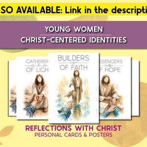 Może przedstawiać: Kolekcja prostokątnych plakat&oacute;w i kart z akwarelowymi ilustracjami postaci w szatach. Tekst zawiera "YOUNG WOMEN CHRIST-CENTERED IDENTITIES", "GATHERERS OF LIGHT", "BUILDERS OF FAITH", "MESSENGERS OF HOPE" oraz "REFLECTIONS WITH CHRIST".