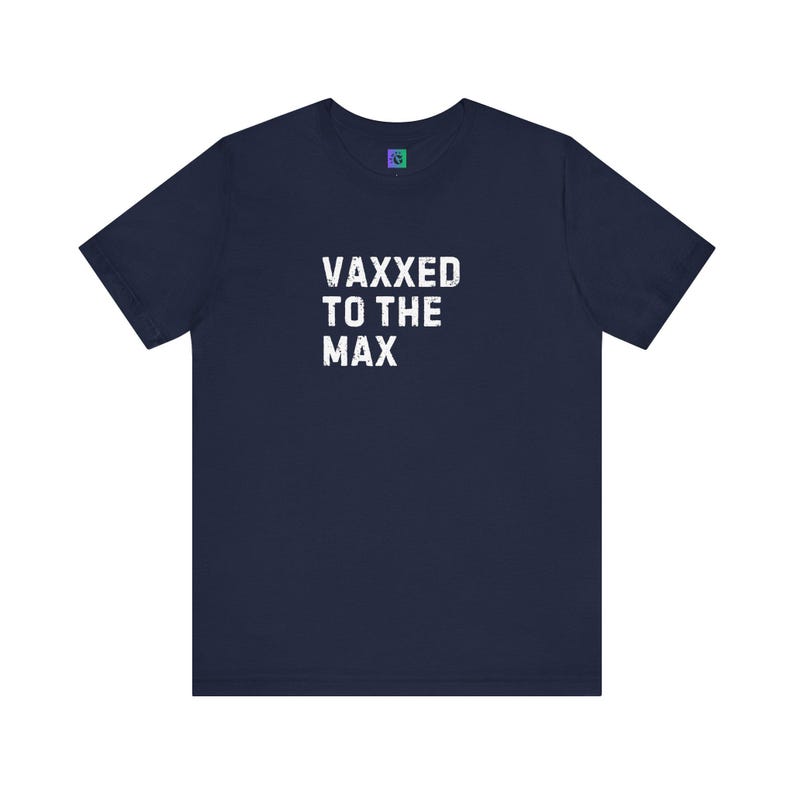 Vaxxed to the Max Unisex Jersey Tee: Health Awareness, Caregiver Gift image 8