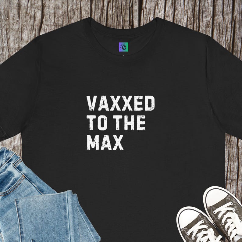 Vaxxed to the Max Unisex Jersey Tee: Health Awareness, Caregiver Gift image 1
