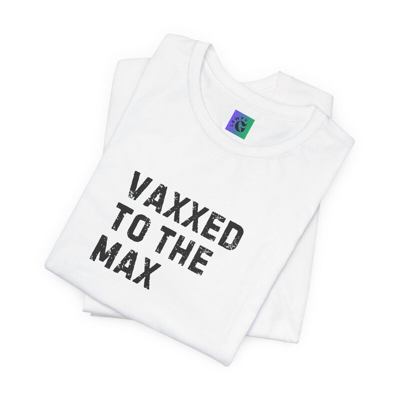 Vaxxed to the Max Unisex Jersey Tee: Health Awareness, Caregiver Gift image 4