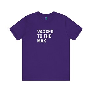 Vaxxed to the Max Unisex Jersey Tee: Health Awareness, Caregiver Gift image 7