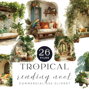 May include: Watercolor illustrations of tropical reading nooks with lush greenery, seating, and decorative elements. The image includes text that reads "TROPICAL reading nook COMMERCIAL USE CLIPART" and the number "26 FILES".
