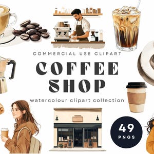 Coffee Shop Watercolor Clipart Collection | Coffee Vibes Digital Art for Commercial Use | Latte, Espresso, Barista Graphics, Scrapbooking