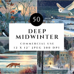 Puede incluir: Una colección digital de 50 imágenes Deep Midwinter con paisajes invernales, pájaros, un zorro y casas nevadas. El texto dice 50 DEEP MIDWINTER COMMERCIAL USE 12 X 12" JPEG 300 DPI. Estas ilustraciones representan escenas de temporada.