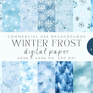 Peut inclure: Un ensemble de 12 papiers numériques avec des motifs de givre d'hiver dans des tons de bleu. Les motifs comprennent des flocons de neige, des branches de pin, des cristaux et un ciel aquarelle. Le texte "COMMERCIAL USE BACKGROUNDS WINTER FROST 12 JPEGS digital paper 4096 X 4096 PX 300 DPI" est affiché sur un fond blanc.