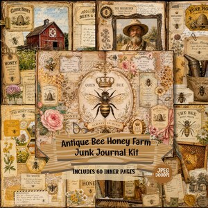 Op de afbeelding: Een antieke junk journal kit met een bijen- en honingthema. De afbeelding toont een collage van vintage illustraties, waaronder een rode schuur, een imker en diverse honinggerelateerde labels en graphics. De tekst luidt "Antique Bee Honey Farm Junk Journal Kit" en "Includes 60 Inner Pages."