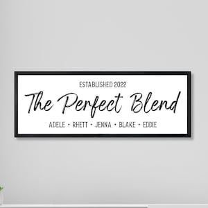 The Perfect Blend Sign, Blended Family Wedding Gift, For Blended Family Wedding, Blended Family Sign, Blended Family Name Sign Wood, Wedding