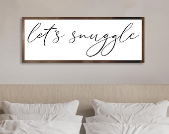 Bord hoofdslaapkamer voor boven bed, Let's Snuggle-bord, wanddecoratie grote slaapkamer, kunst aan de muur slaapkamer wandbord, decor boven het bed, jubileum