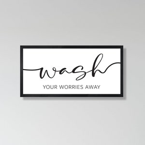 Wash Your Worries Away Bathroom Sign, Sign For Bathroom, Bath Decor, Bathroom Wood Sign, Bathroom Wall Art, Powder Room Sign, Over The Tub