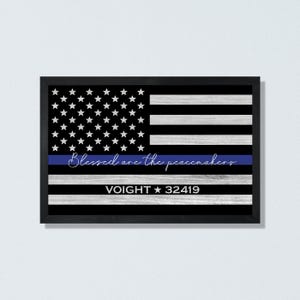 Police Officer Gifts, Police Academy Graduation Gifts, Thin Blue Line Sign, Blessed Are The Peacemakers, Law Enforcement Gifts, Patriotic