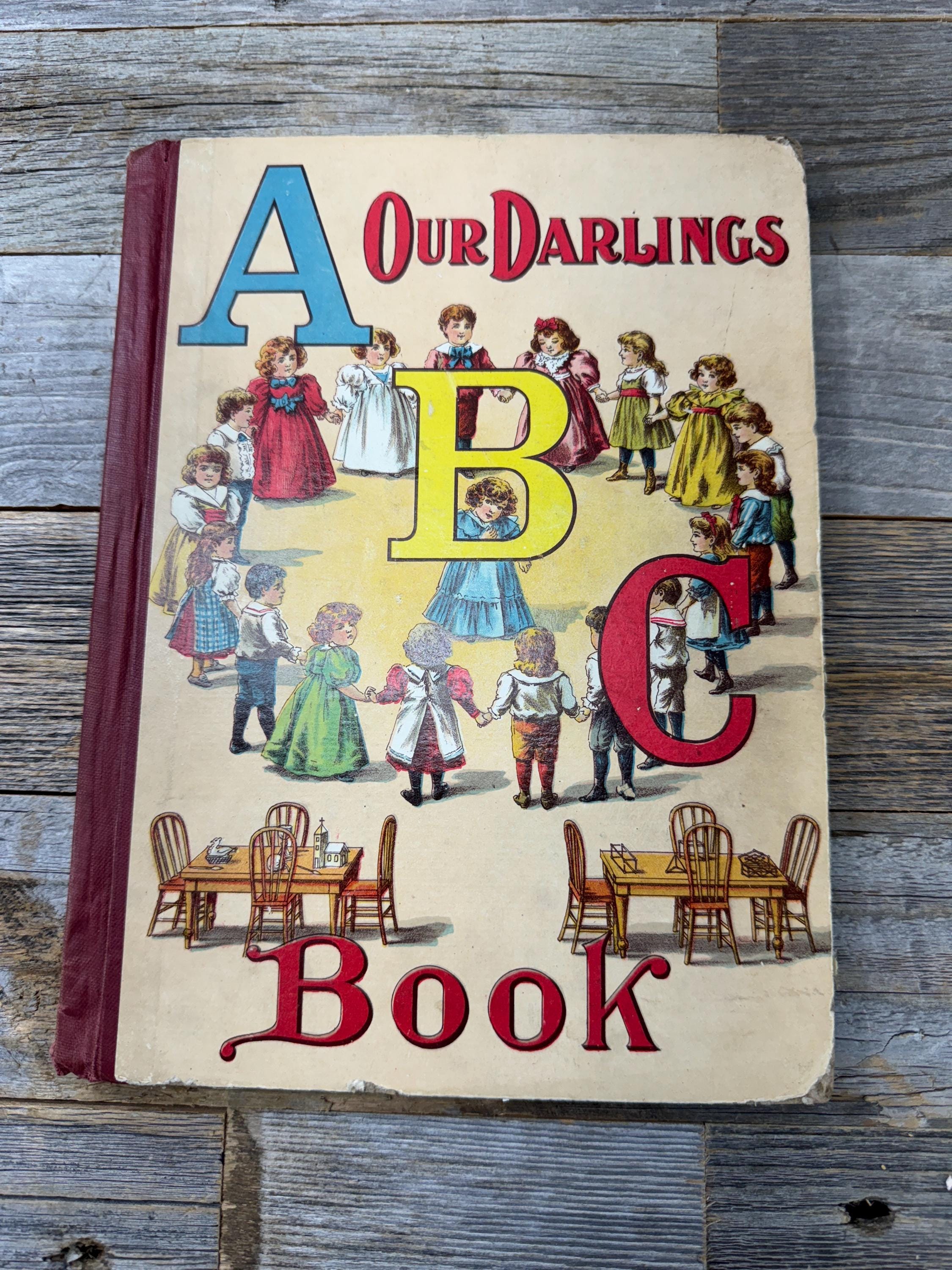 Antique Book ABC's Our Darlings 1800's Book for Children, Colorful Illustrated Lithographs, Collectible